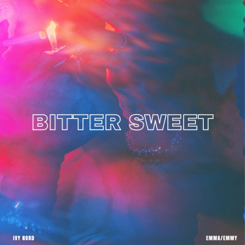 Cover Art for "Bitter Sweet"