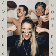 Cover Art for "Coaches Don't Play"